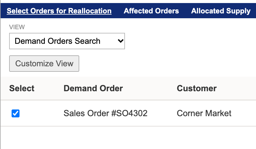 Select Orders for Reallocation showing competing sales order SO4302 for Corner Market checked.