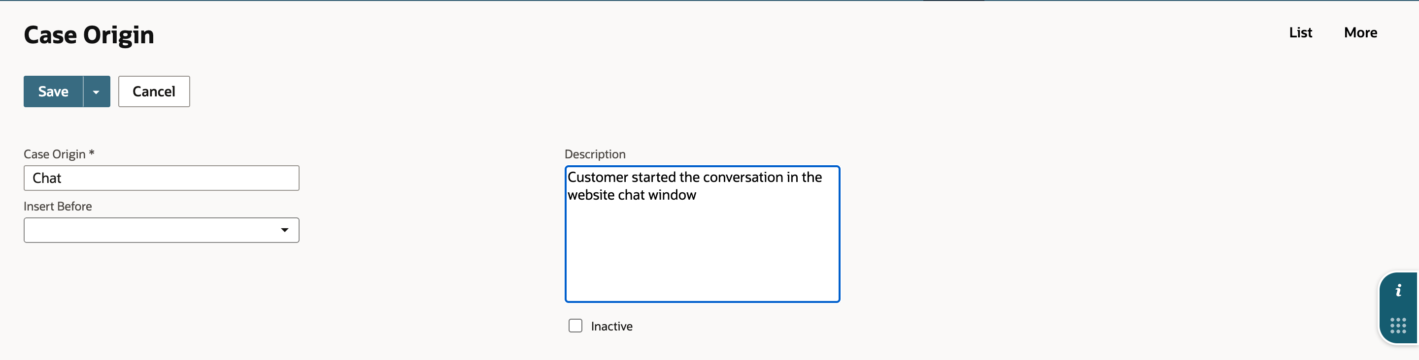 The Case Origin form with Case Origin Chat, Insert Before blank, the description filled in, and Inactive cleared.