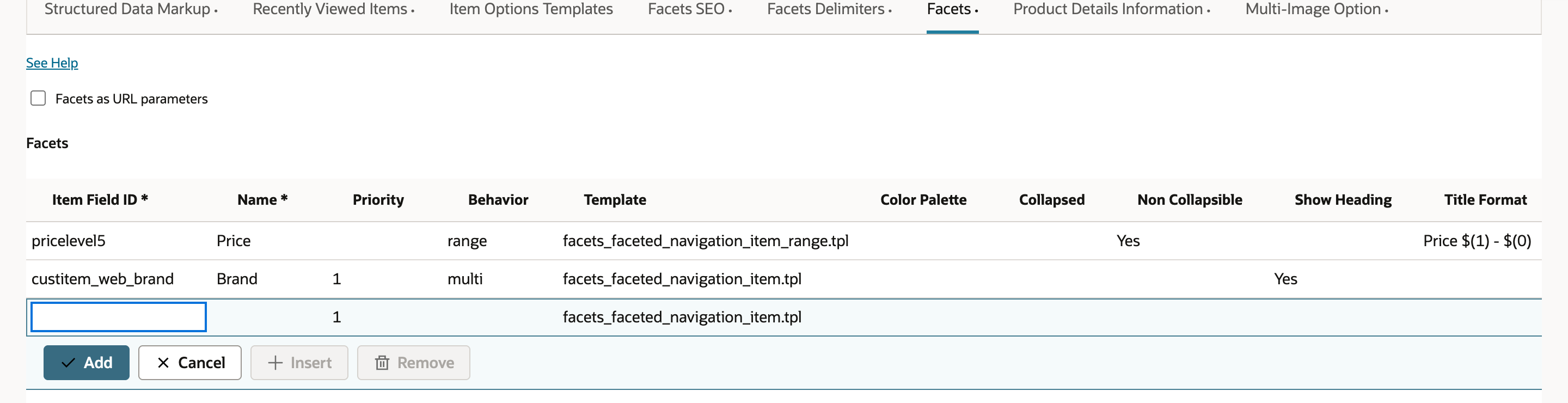 The Facets grid with two saved lines: pricelevel5, Price, range, and custitem_web_brand, Brand, priority 1, multi, Show Heading Yes.