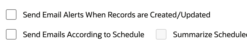 Record-change alerts and scheduled email both remain disabled.