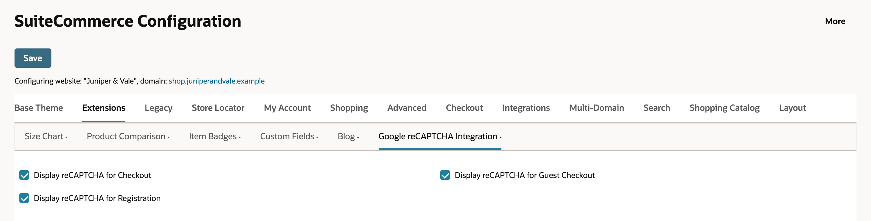 SuiteCommerce Configuration for Juniper & Vale, domain shop.juniperandvale.example, on Extensions > Google reCAPTCHA Integration. Display reCAPTCHA for Checkout, Display reCAPTCHA for Registration, and Display reCAPTCHA for Guest Checkout are checked.