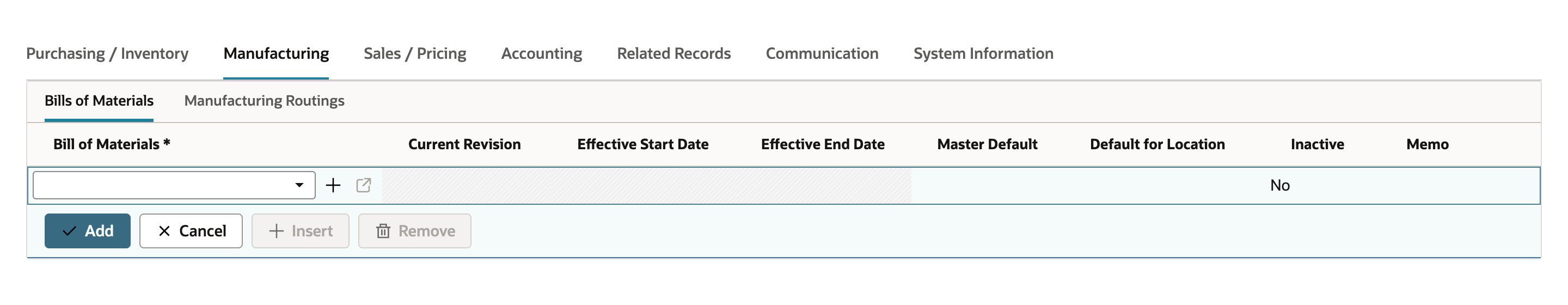 The Bills of Materials sublist on the Manufacturing subtab with an open entry line, a Bill of Materials list, a plus icon and a dimmed open icon, and the columns Current Revision, Effective Start Date, Effective End Date, Master Default, Default for Location, Inactive and Memo.