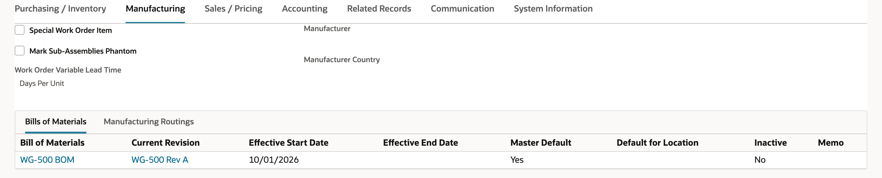 The Manufacturing subtab of assembly WG-500 listing WG-500 BOM with Current Revision WG-500 Rev A, Effective Start Date 10/01/2026 and Master Default Yes.