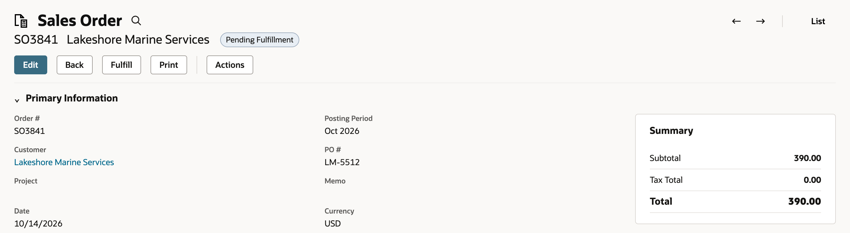 Sales order SO3841 for Lakeshore Marine Services with the status Pending Fulfillment, dated 10/14/2026, at Tacoma Warehouse, total 390.00.