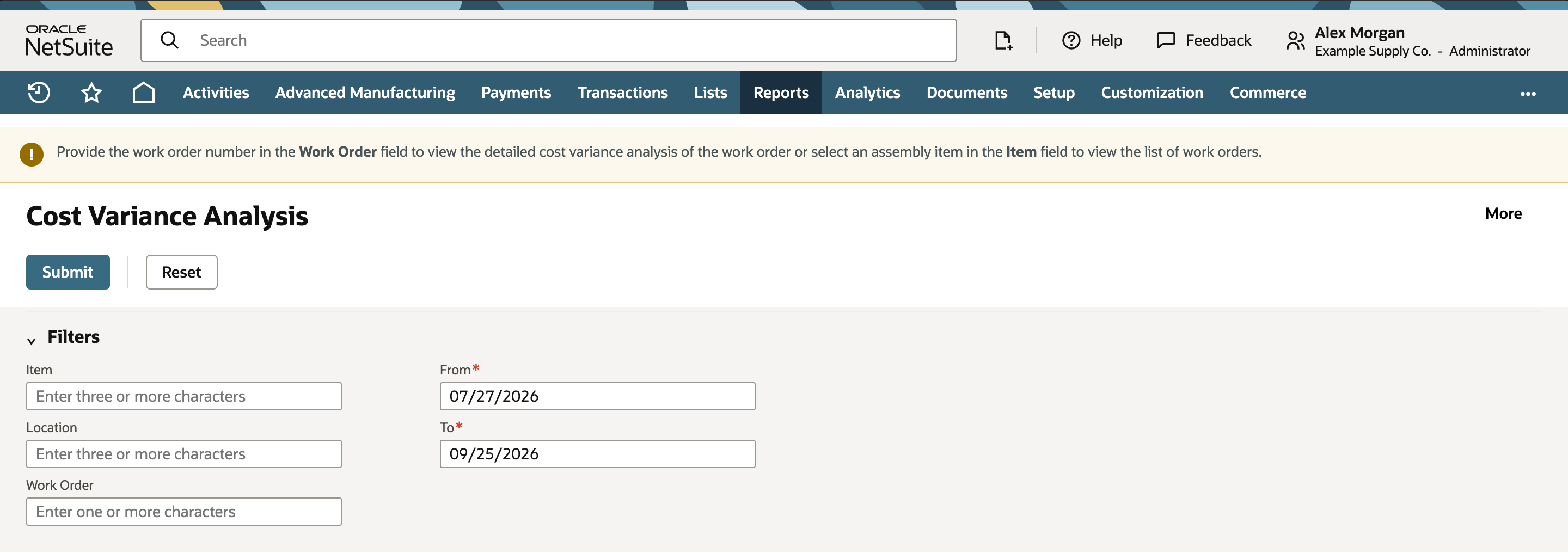 Cost Variance Analysis page under the Reports tab. A notice asks for a work order number in the Work Order field or an assembly in the Item field. Under Filters, Item, Location and Work Order are empty, From is 07/27/2026 and To is 09/25/2026.