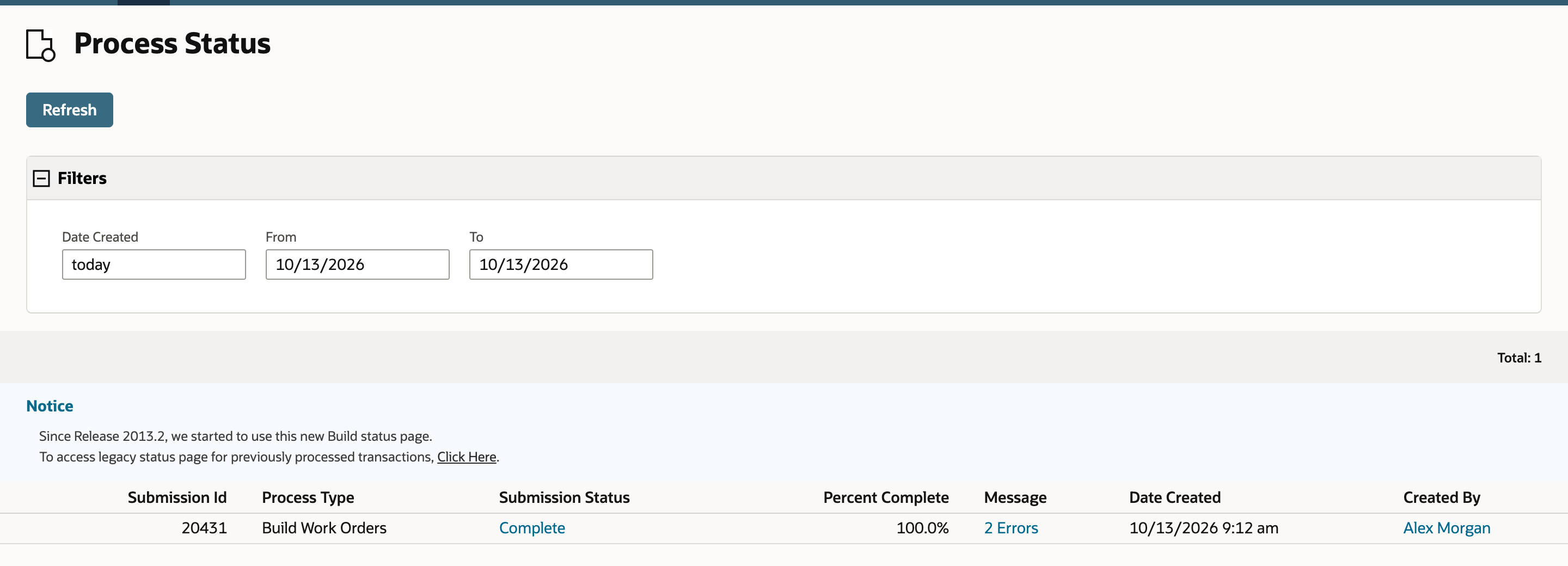 Process Status shows submission 20431 for Build Work Orders as Complete at 100.0% with 2 Errors.