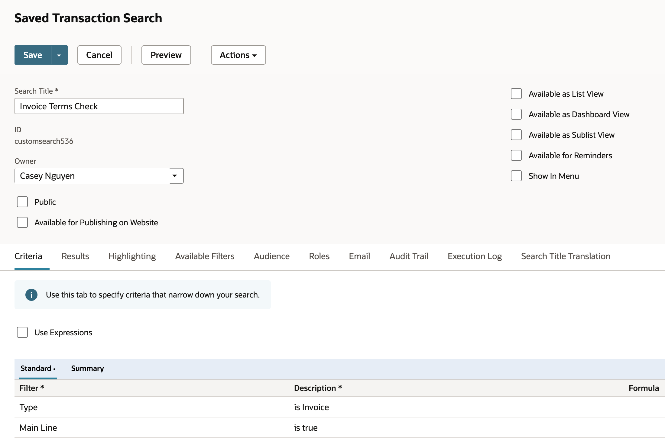 Saved Transaction Search Invoice Terms Check on the Criteria subtab, with Standard rows Type is Invoice and Main Line is true.