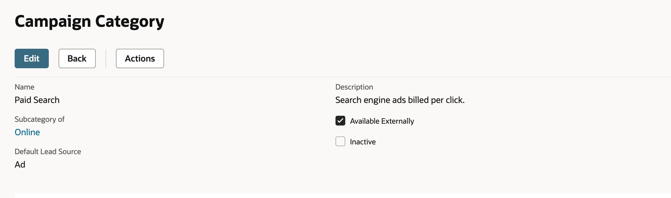 The saved Campaign Category Paid Search with Subcategory of Online, Default Lead Source Ad, Description Search engine ads billed per click. and Available Externally checked.
