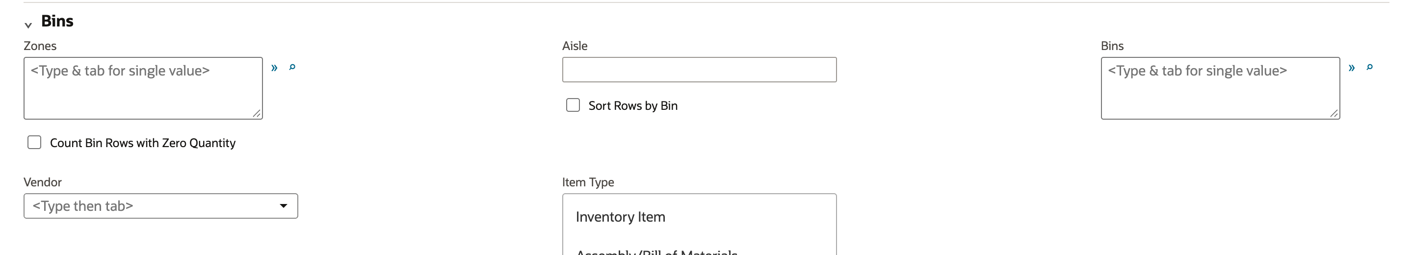 The Bins section with Zones, Aisle and Bins blank and both checkboxes cleared.