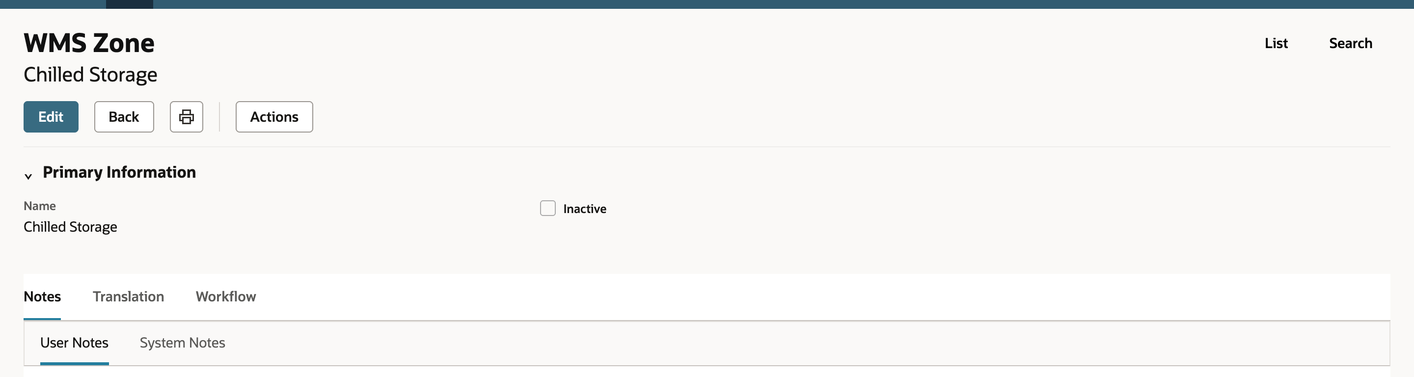 The saved WMS Zone Chilled Storage with a Name field, an Inactive box and the Notes, Translation and Workflow tabs.