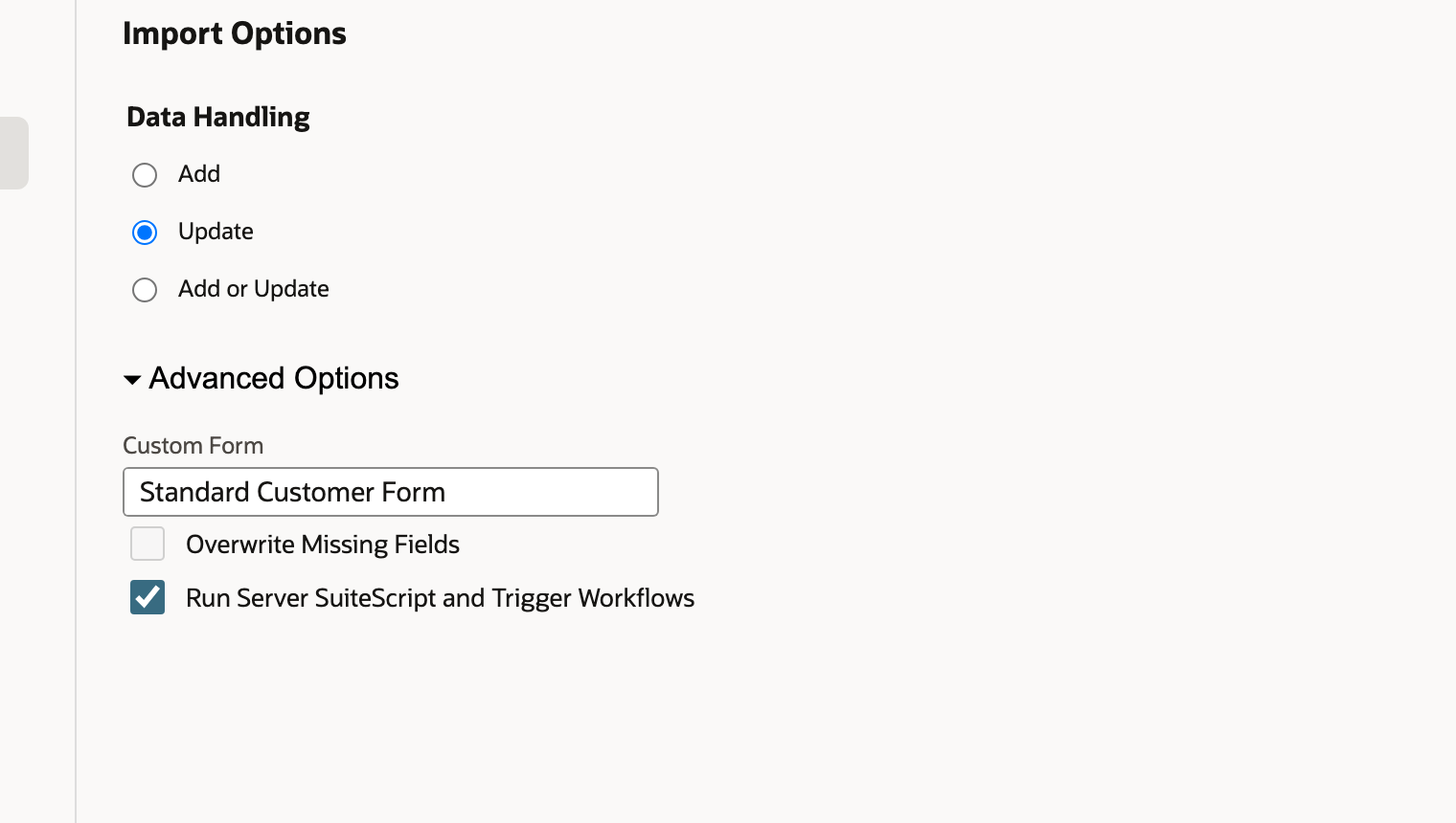 Data Handling is Update, with the customer form and advanced options visible.
