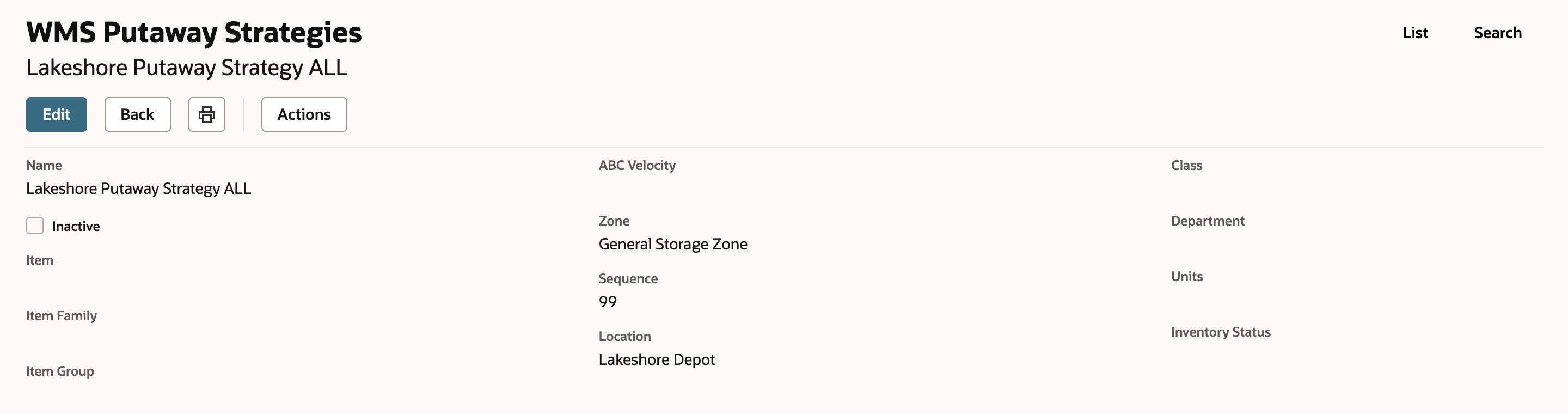 The saved strategy Lakeshore Putaway Strategy ALL with Zone General Storage Zone, Sequence 99 and Location Lakeshore Depot, and the item criteria blank.
