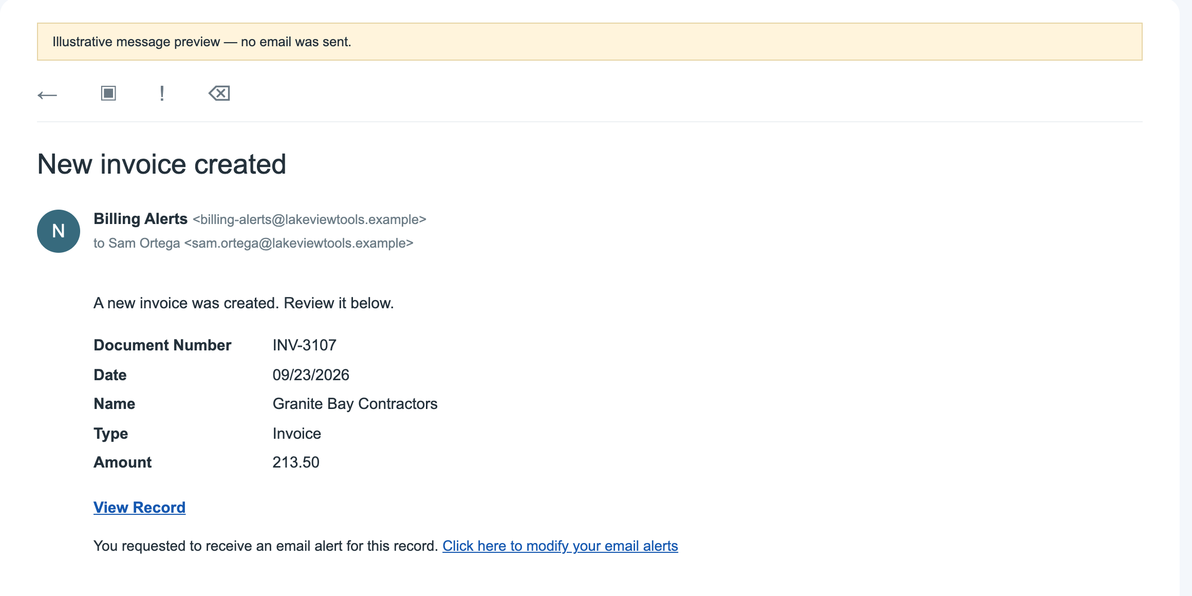 Representative email from Billing Alerts to Sam Ortega with subject New invoice created, listing INV-3107, 09/23/2026, Granite Bay Contractors, Invoice, and 213.50, followed by a View Record link.