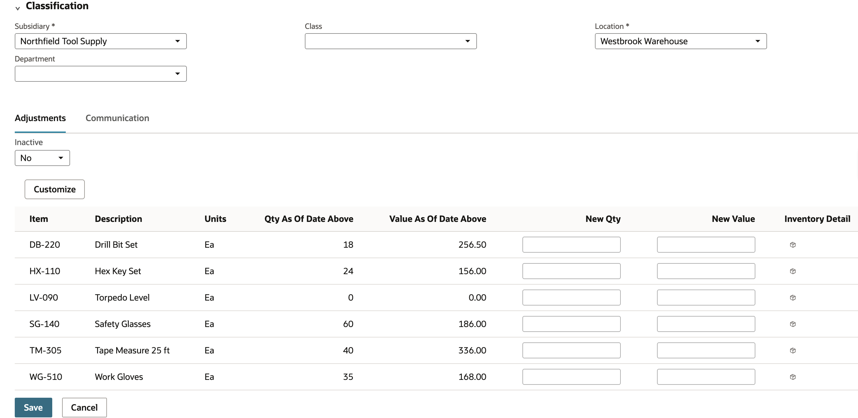 Classification with Subsidiary Northfield Tool Supply and Location Westbrook Warehouse, and the Adjustments subtab listing six items with Qty As Of Date Above and Value As Of Date Above and empty New Qty and New Value