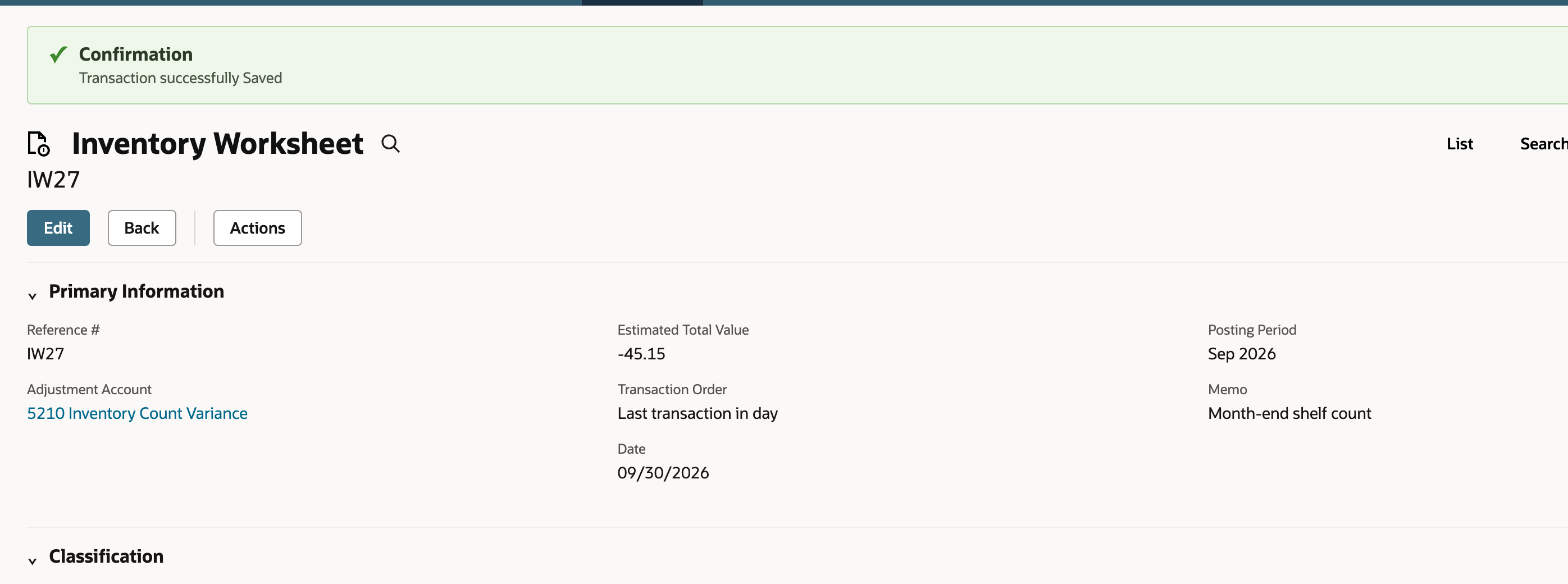 Saved Inventory Worksheet IW27 with the Transaction successfully Saved confirmation, Estimated Total Value -45.15, Adjustment Account 5210 Inventory Count Variance, Transaction Order Last transaction in day and Location Westbrook Warehouse