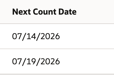 Next Count Date shows 07/14/2026 for the first row and 07/19/2026 for the second.