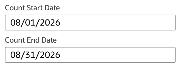 Count Start Date is 08/01/2026 and Count End Date is 08/31/2026.
