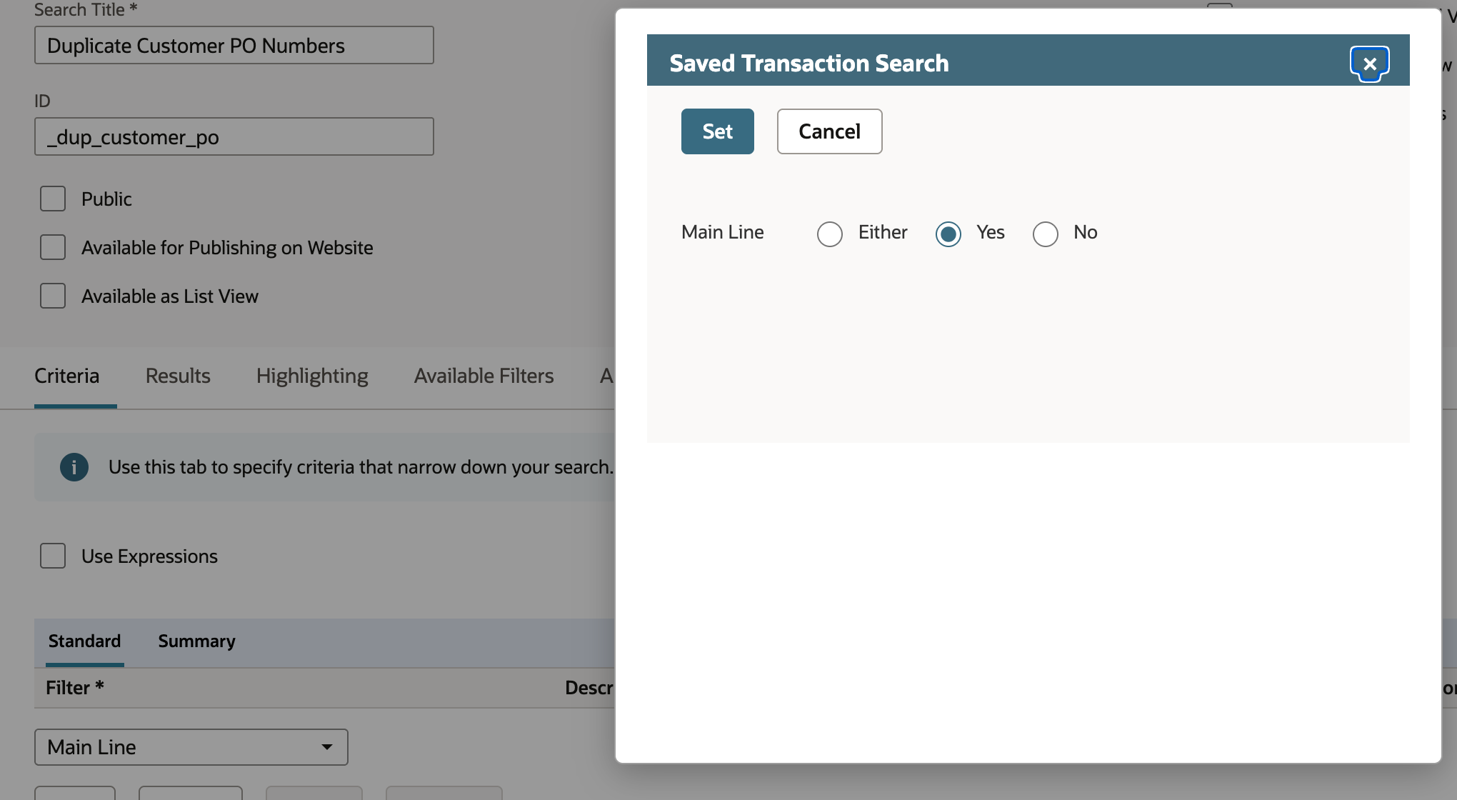 Main Line criteria popup with the radio buttons Either, Yes and No; Yes is selected