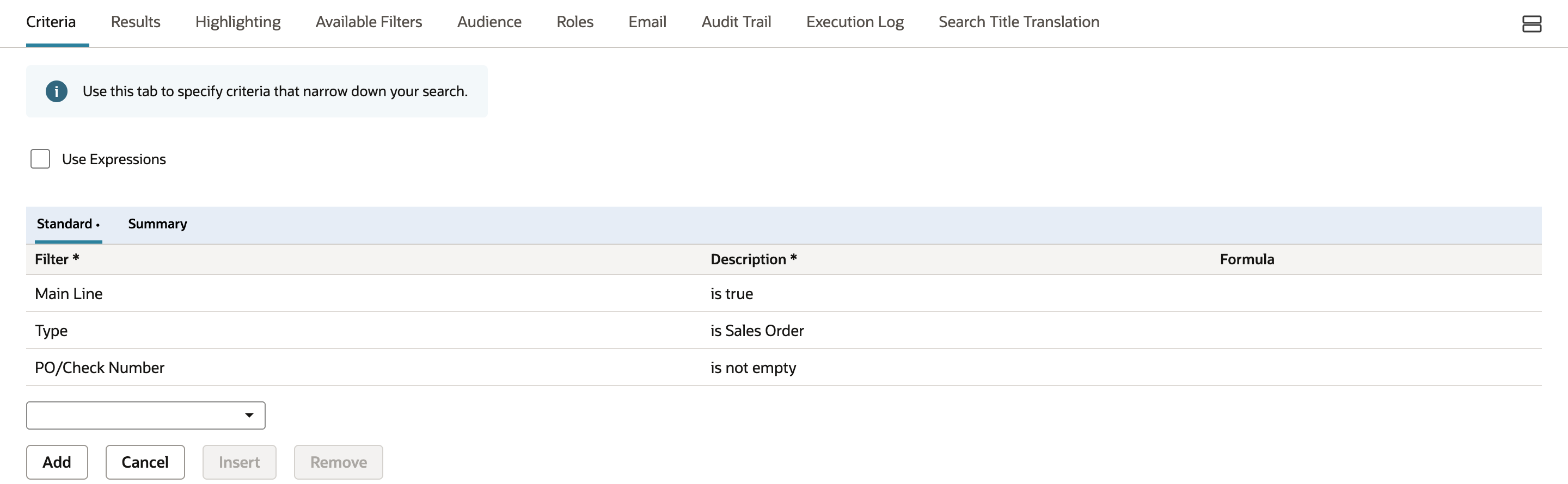 Criteria Standard subtab with three rows: Main Line is true, Type is Sales Order, PO/Check Number is not empty