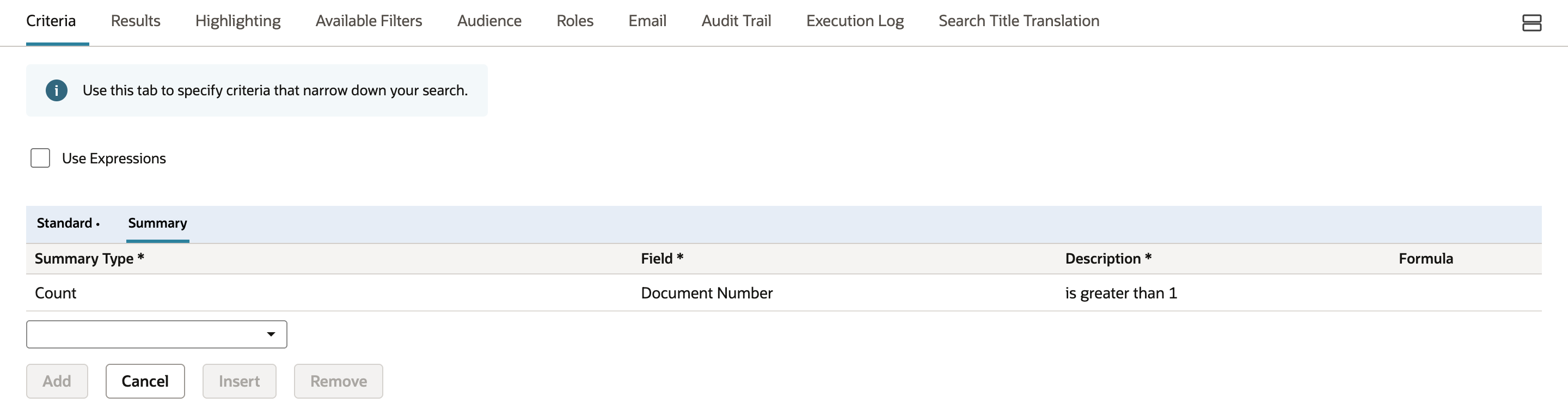 Criteria Summary subtab with one row: Summary Type Count, Field Document Number, Description is greater than 1