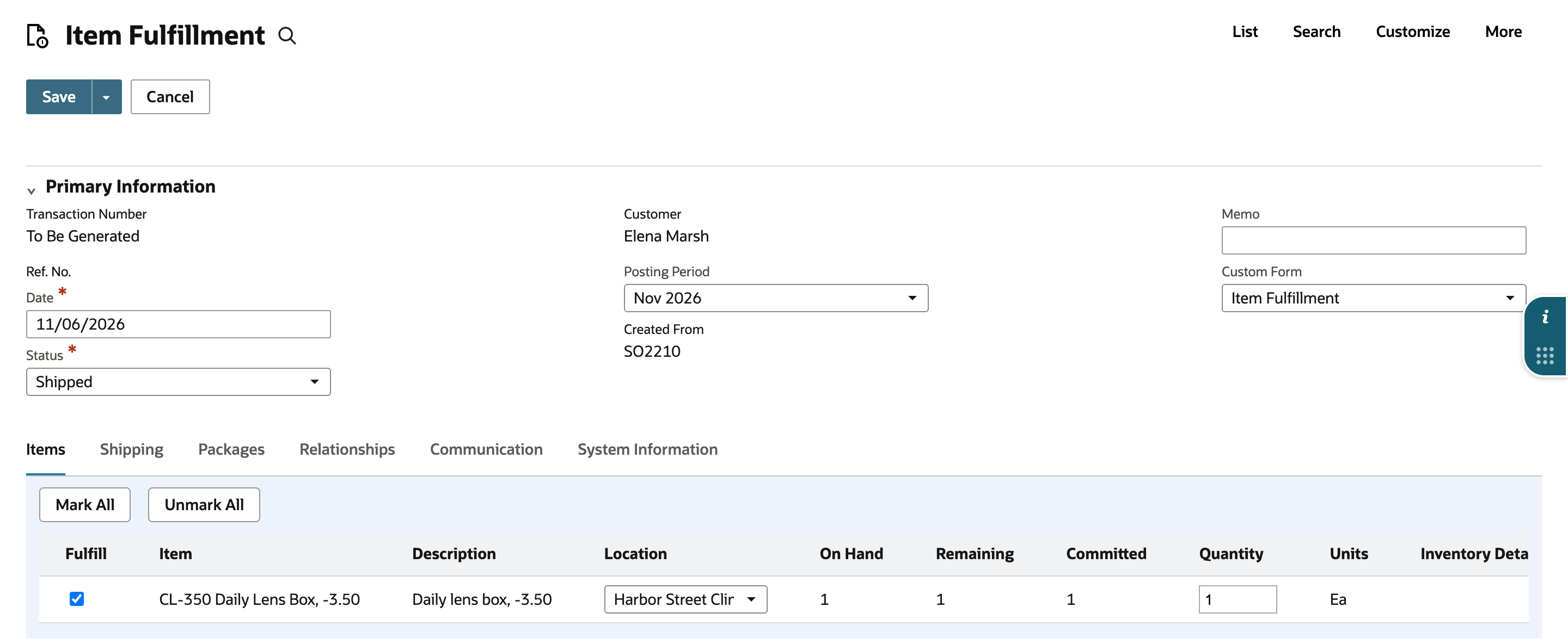The Item Fulfillment form lists the CL-350 line with On Hand 1, Remaining 1, Committed 1 and Quantity 1, and the Status Shipped.