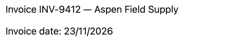 INV-9412 for Aspen Field Supply now merges Invoice date: 23/11/2026.