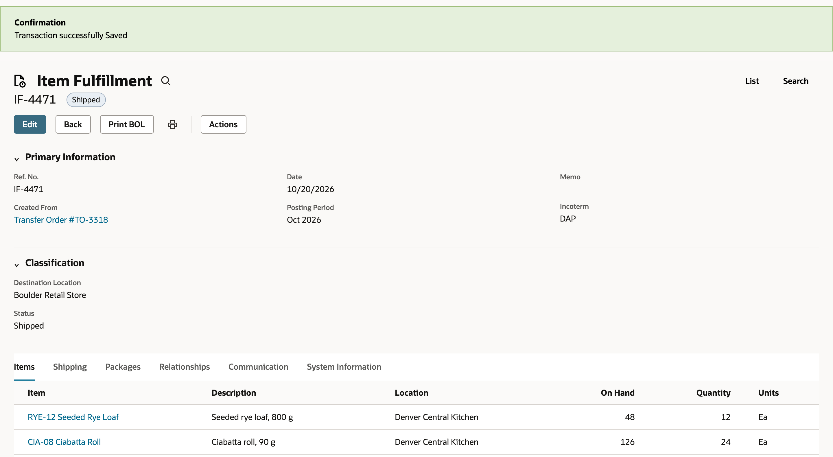 Saved NetSuite item fulfillment IF-4471 with status Shipped, a Confirmation band and Created From TO-3318