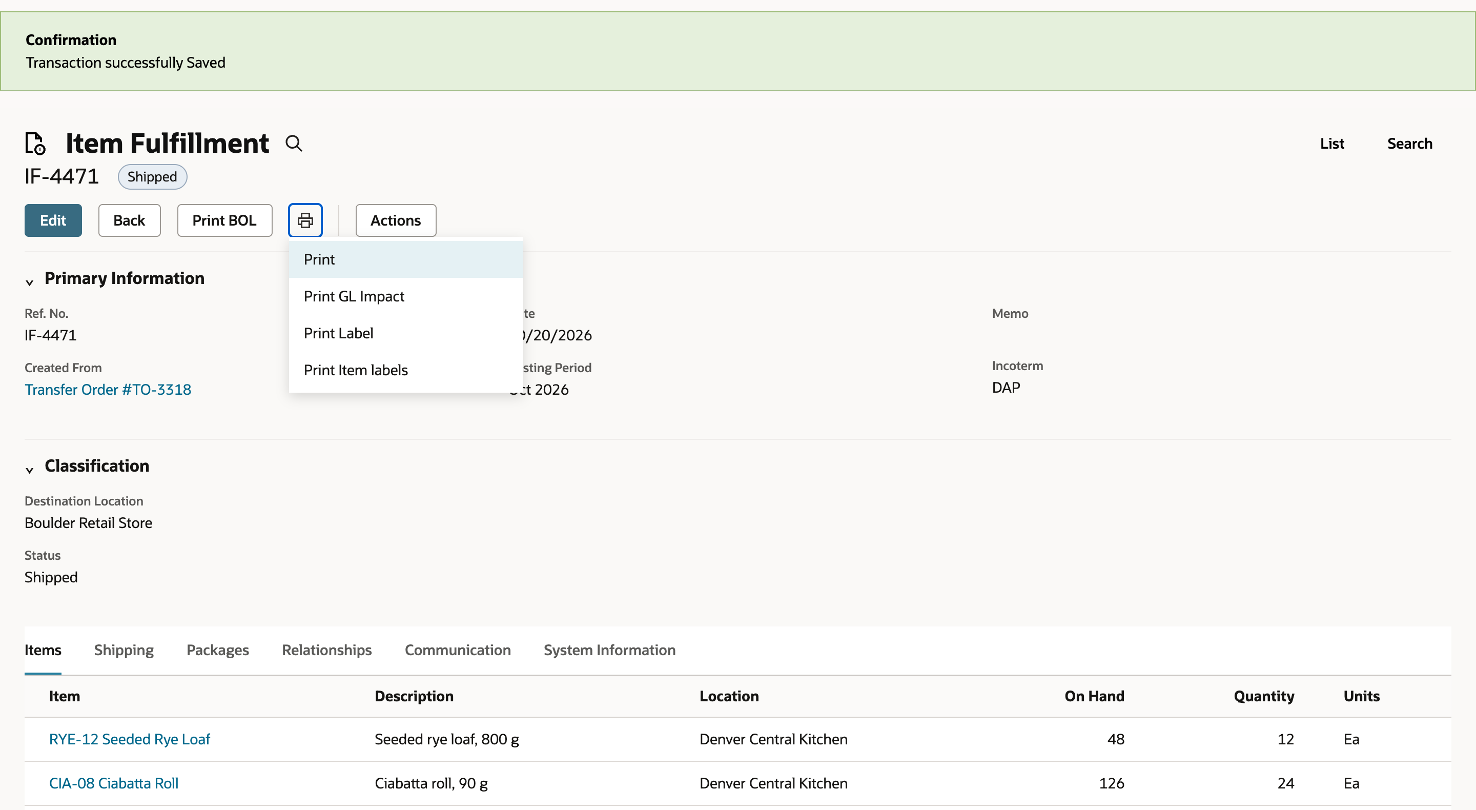 Print icon menu on saved NetSuite item fulfillment IF-4471 listing Print, Print GL Impact, Print Label and Print Item labels