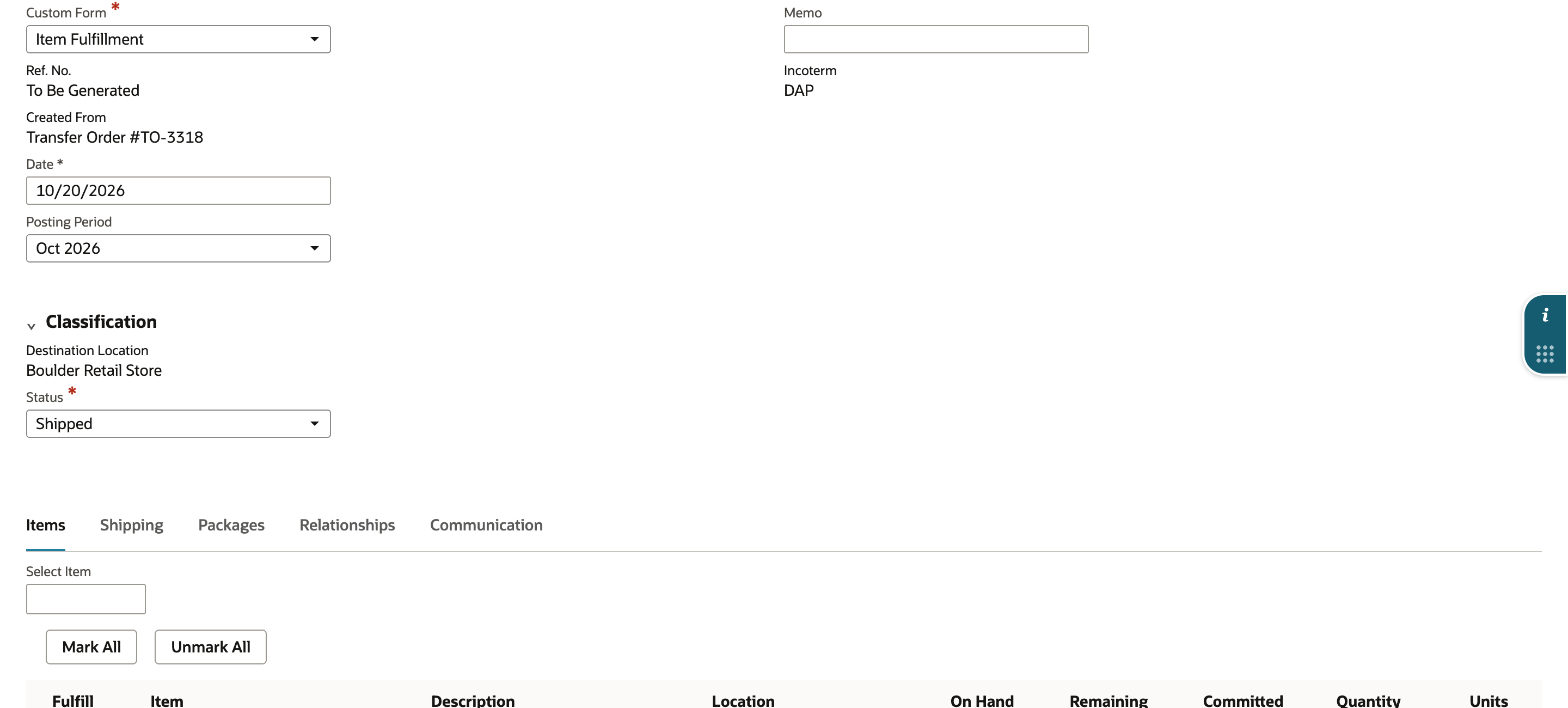NetSuite Item Fulfillment form created from TO-3318 with date, posting period and Status set to Shipped
