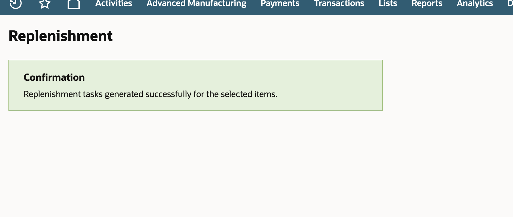 NetSuite shows a Confirmation that replenishment tasks were generated successfully for the selected items.