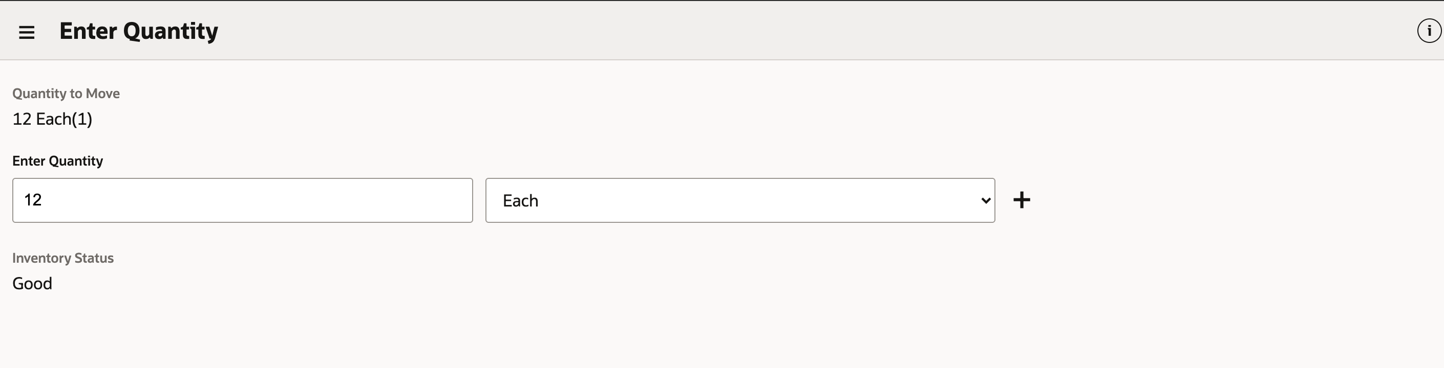 WMS mobile Enter Quantity shows a quantity to move of 12 Each(1), the value 12 entered, unit Each, and inventory status Good.