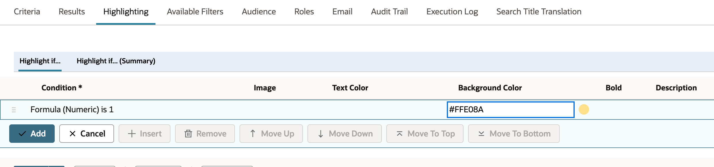 The Highlight if... rule line with Condition Formula (Numeric) is 1 and #FFE08A typed in Background Color.