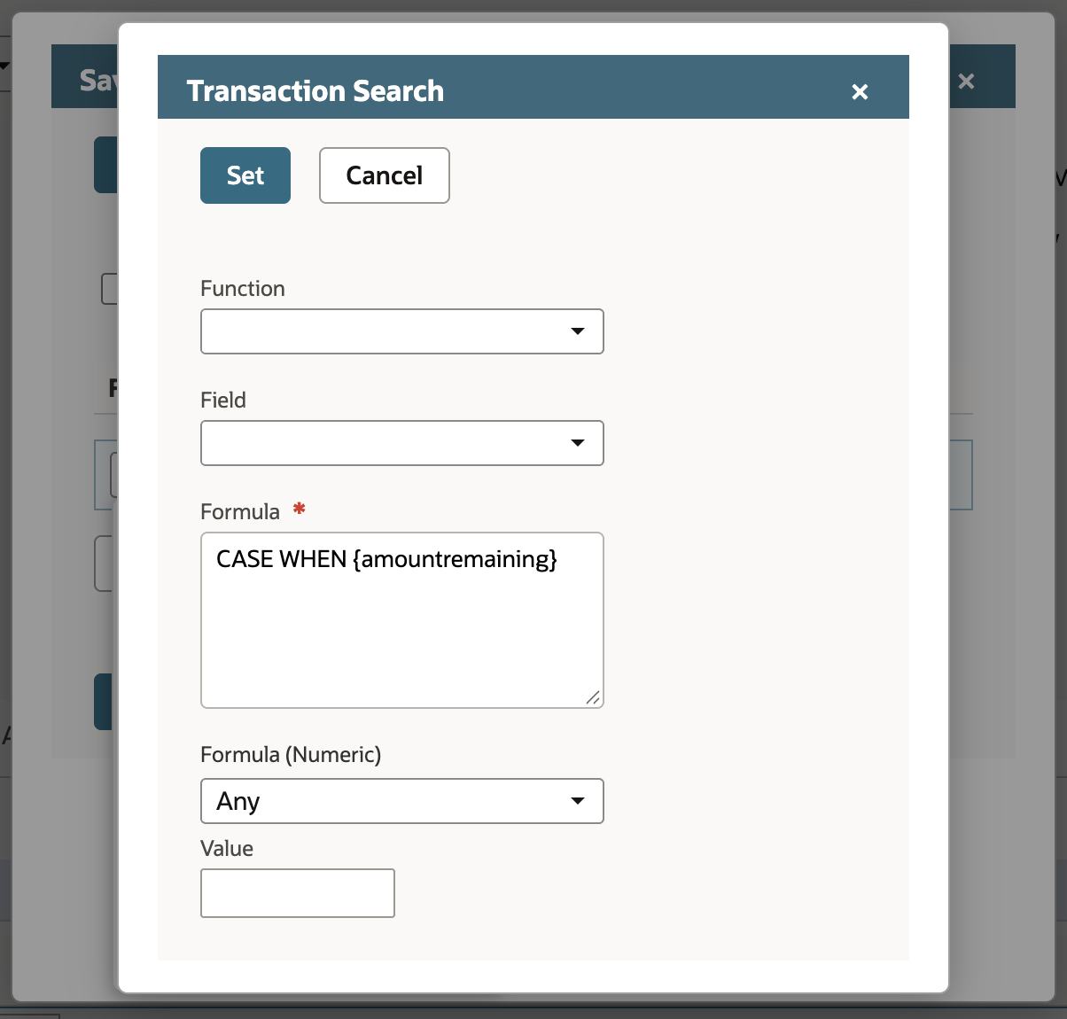 The Transaction Search popup with an empty Field box and the Formula box reading CASE WHEN {amountremaining}.