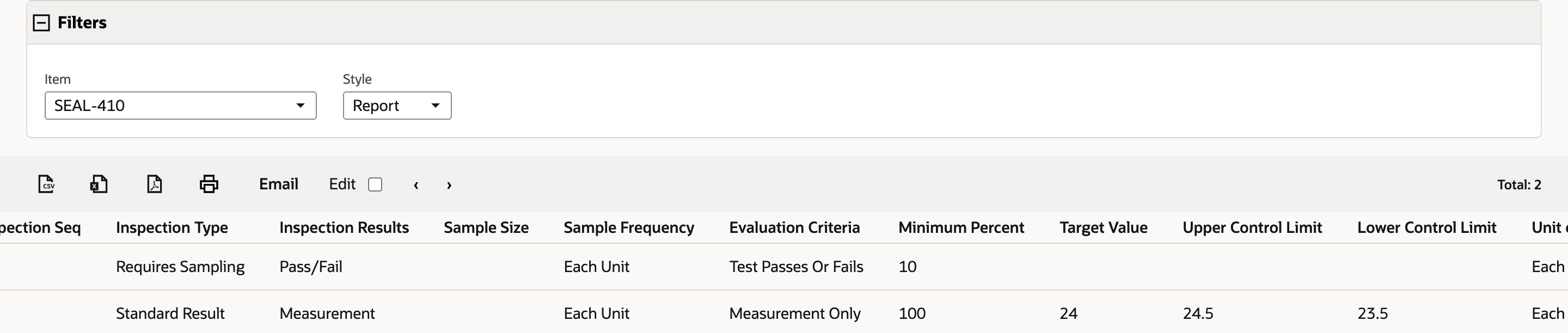 The report scrolled right with Item SEAL-410. Pack Appearance Check shows Requires Sampling, Pass/Fail, Each Unit, Test Passes Or Fails and Minimum Percent 10. Seal Width Measurement shows Standard Result, Measurement, Each Unit, Measurement Only, Minimum Percent 100, Target Value 24, Upper Control Limit 24.5 and Lower Control Limit 23.5.
