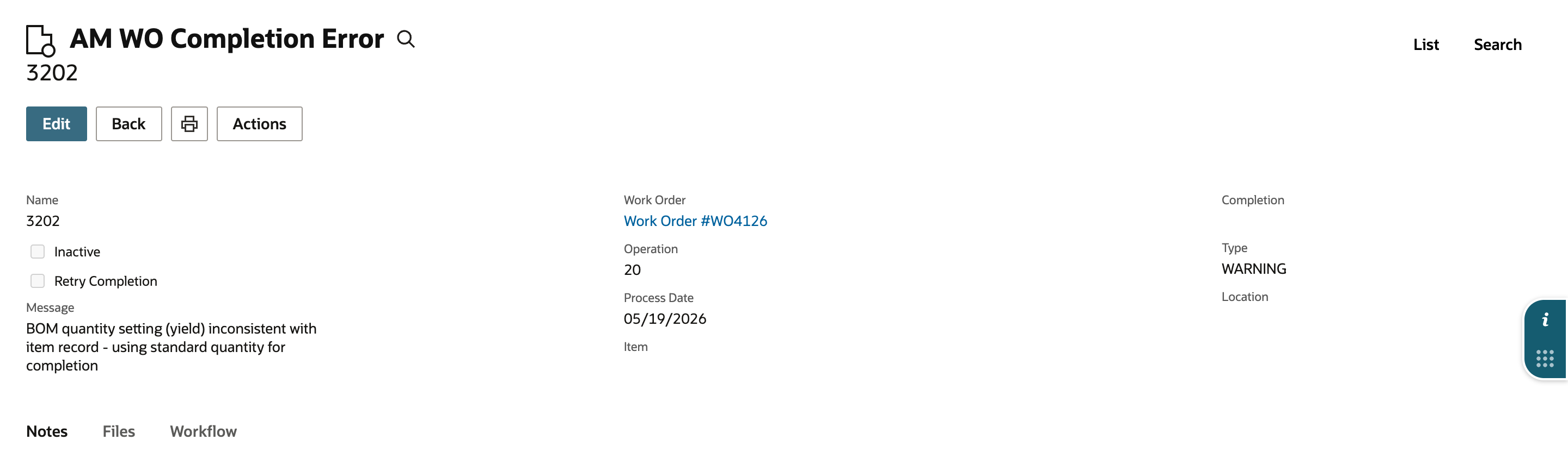 Saved AM WO Completion Error record 3202. The Message is the BOM quantity setting yield warning, Work Order is a link, Operation is 20 and Type is WARNING.