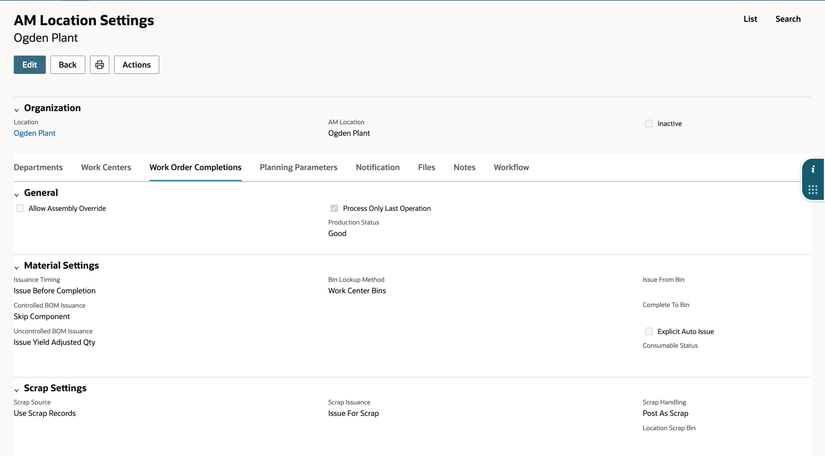 Saved record on the Work Order Completions subtab. Production Status is Good, Bin Lookup Method is Work Center Bins and Uncontrolled BOM Issuance is Issue Yield Adjusted Qty. Scrap Handling is Post As Scrap.