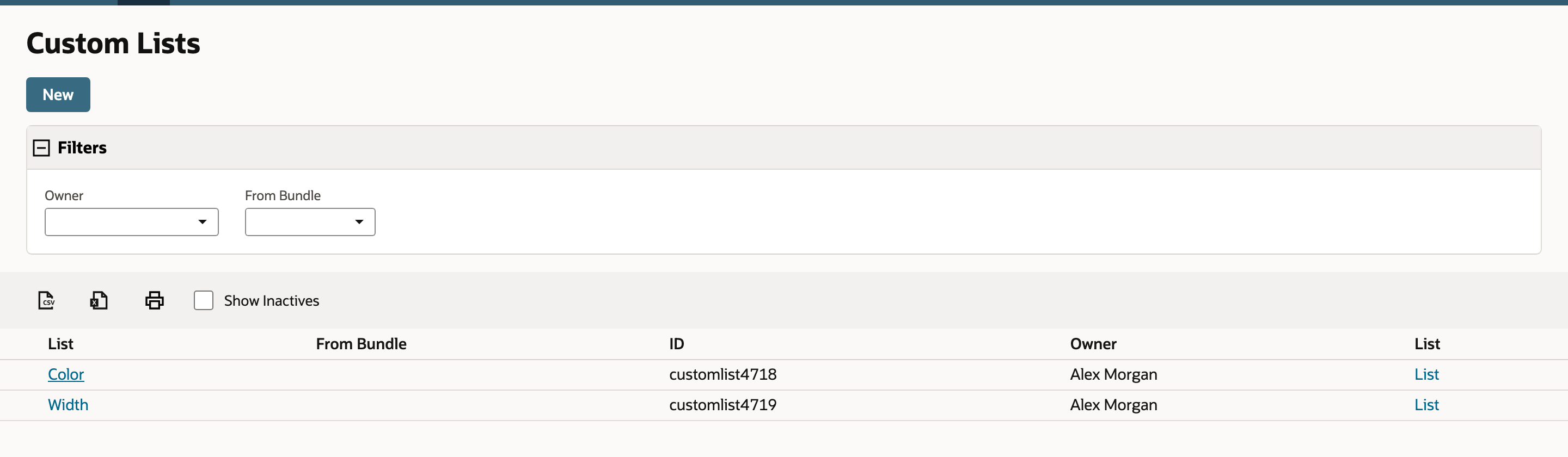 The Custom Lists page before the import. The list shows Color and Width, both with an ID and the owner.