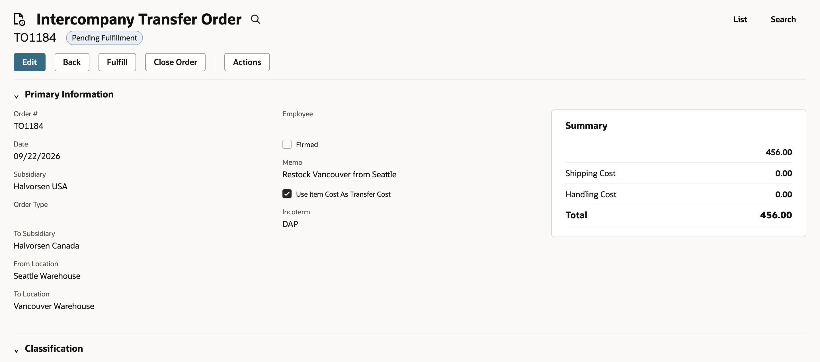 Intercompany Transfer Order TO1184 with status Pending Fulfillment and buttons Edit, Back, Fulfill, Close Order and Actions. Subsidiary Halvorsen USA, To Subsidiary Halvorsen Canada, From Location Seattle Warehouse, To Location Vancouver Warehouse; the Summary shows Total 456.00.