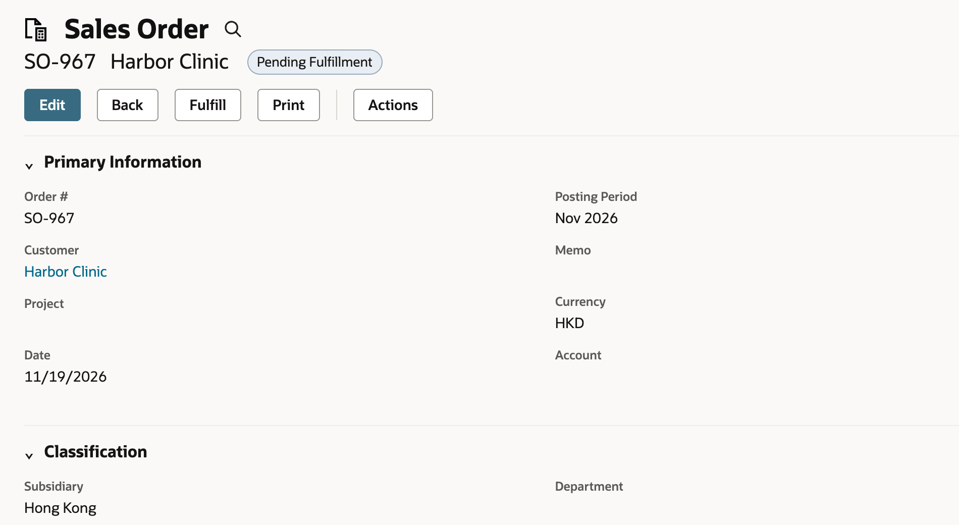 Saved SO-967 is Pending Fulfillment and offers Fulfill.