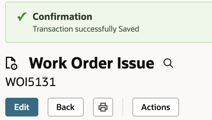 The saved Work Order Issue WOI5131 with the Transaction successfully Saved banner and Created From Work Order #WO5127.