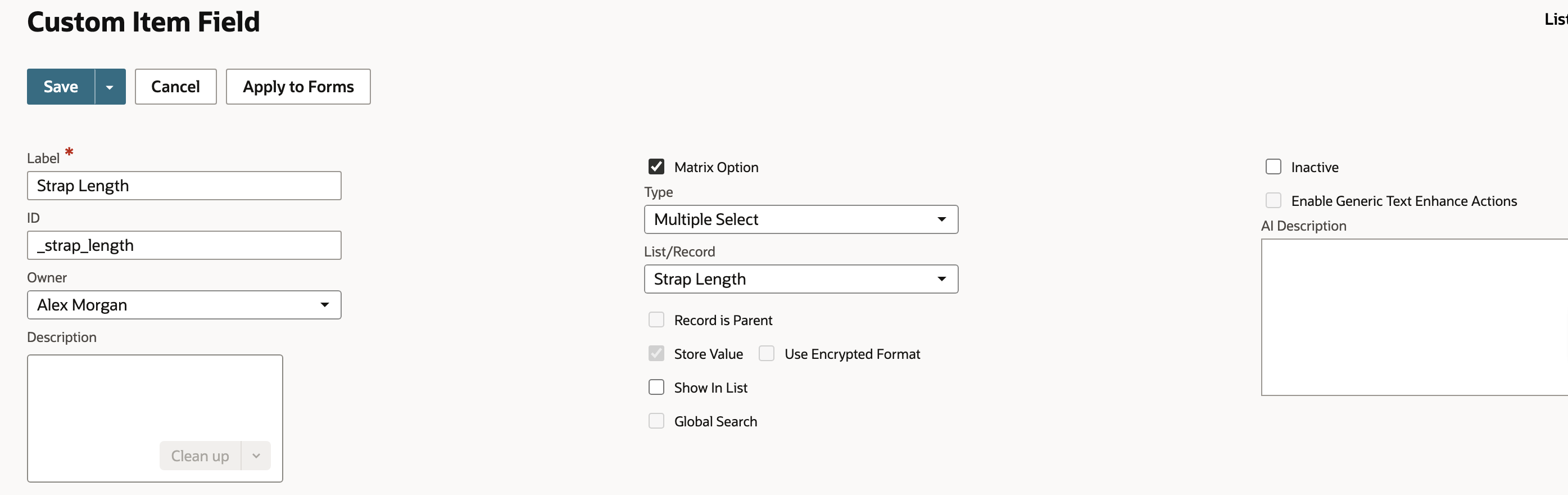 The Custom Item Field form with Label Strap Length and ID _strap_length. Matrix Option is ticked, with an arrow pointing to it, Type is Multiple Select and List/Record is Strap Length. Store Value is checked and greyed out.