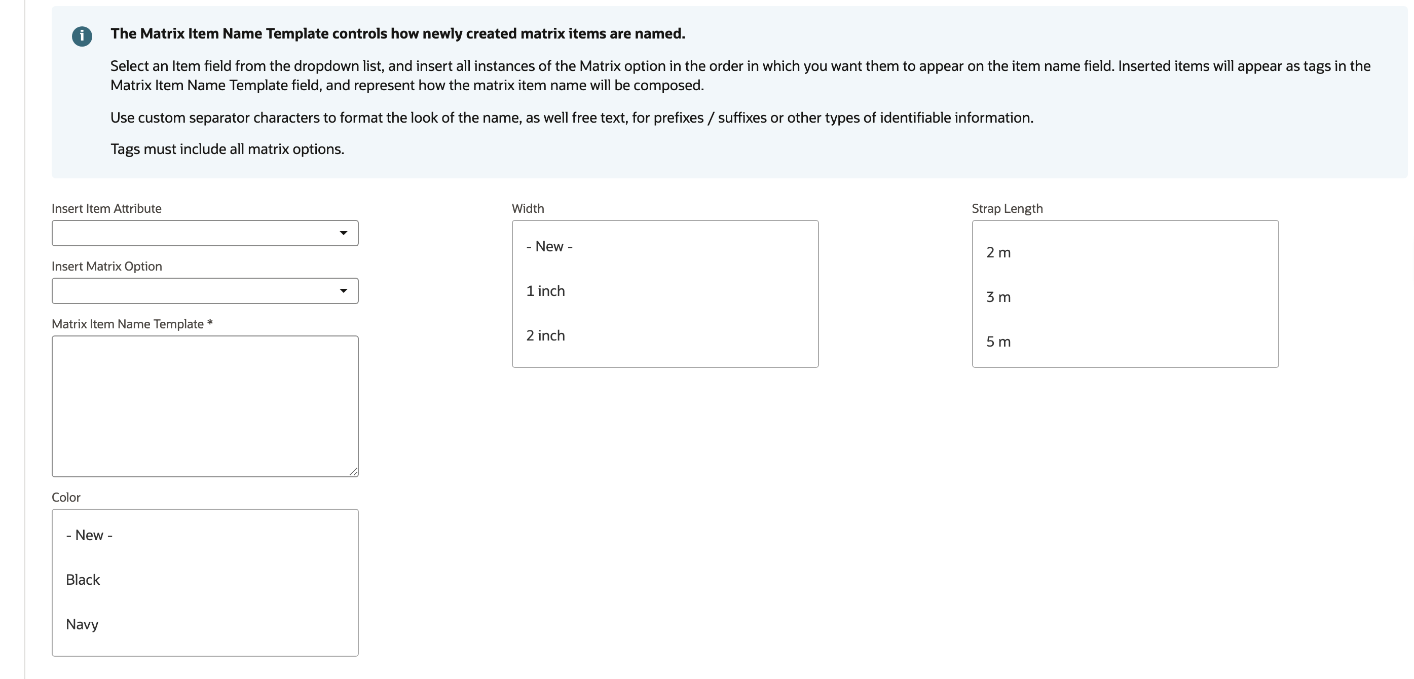 The Matrix Items subtab after the field is saved. A Strap Length box with an arrow pointing at it lists 2 m, 3 m and 5 m, beside the Width box and the Color box.