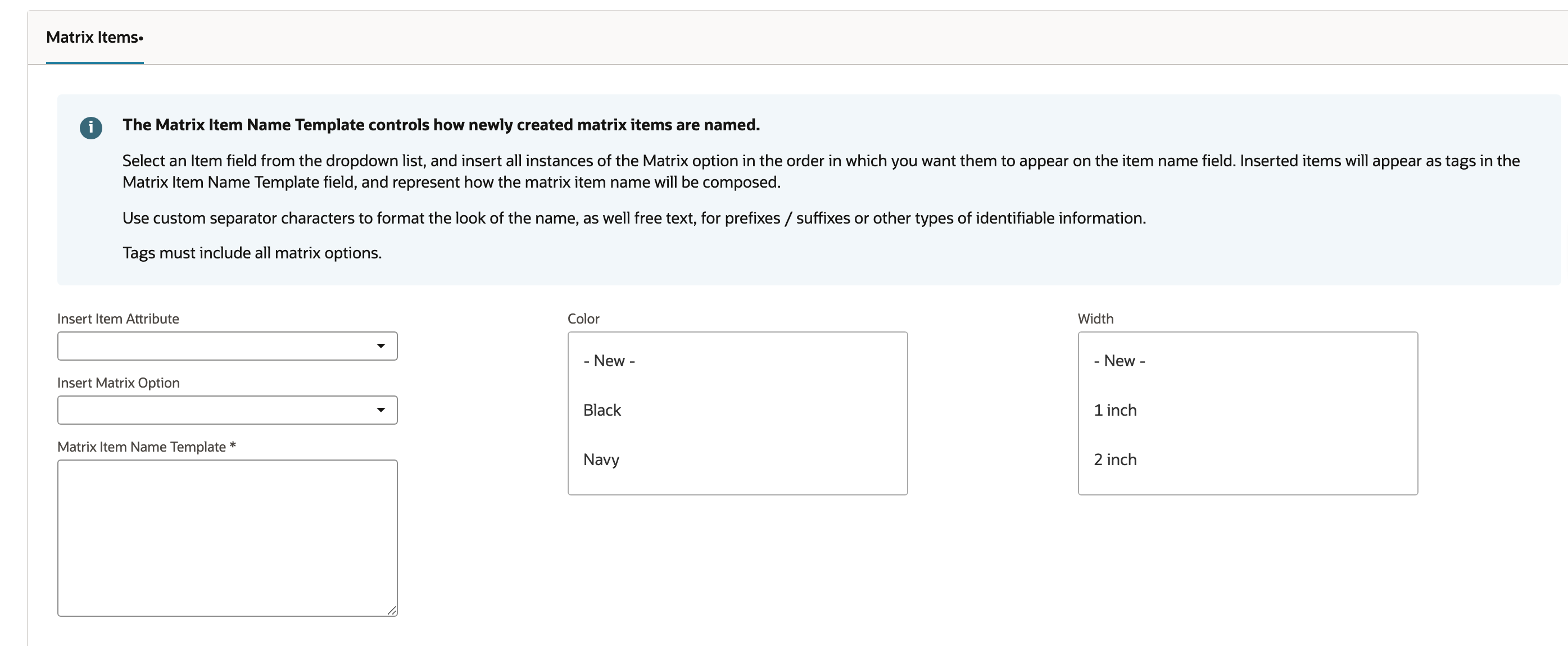 The Matrix Items subtab of a new Inventory Item matrix parent. The Matrix Item Name Template notice is above the name template and two selection boxes, Color with Black and Navy and Width with 1 inch and 2 inch.