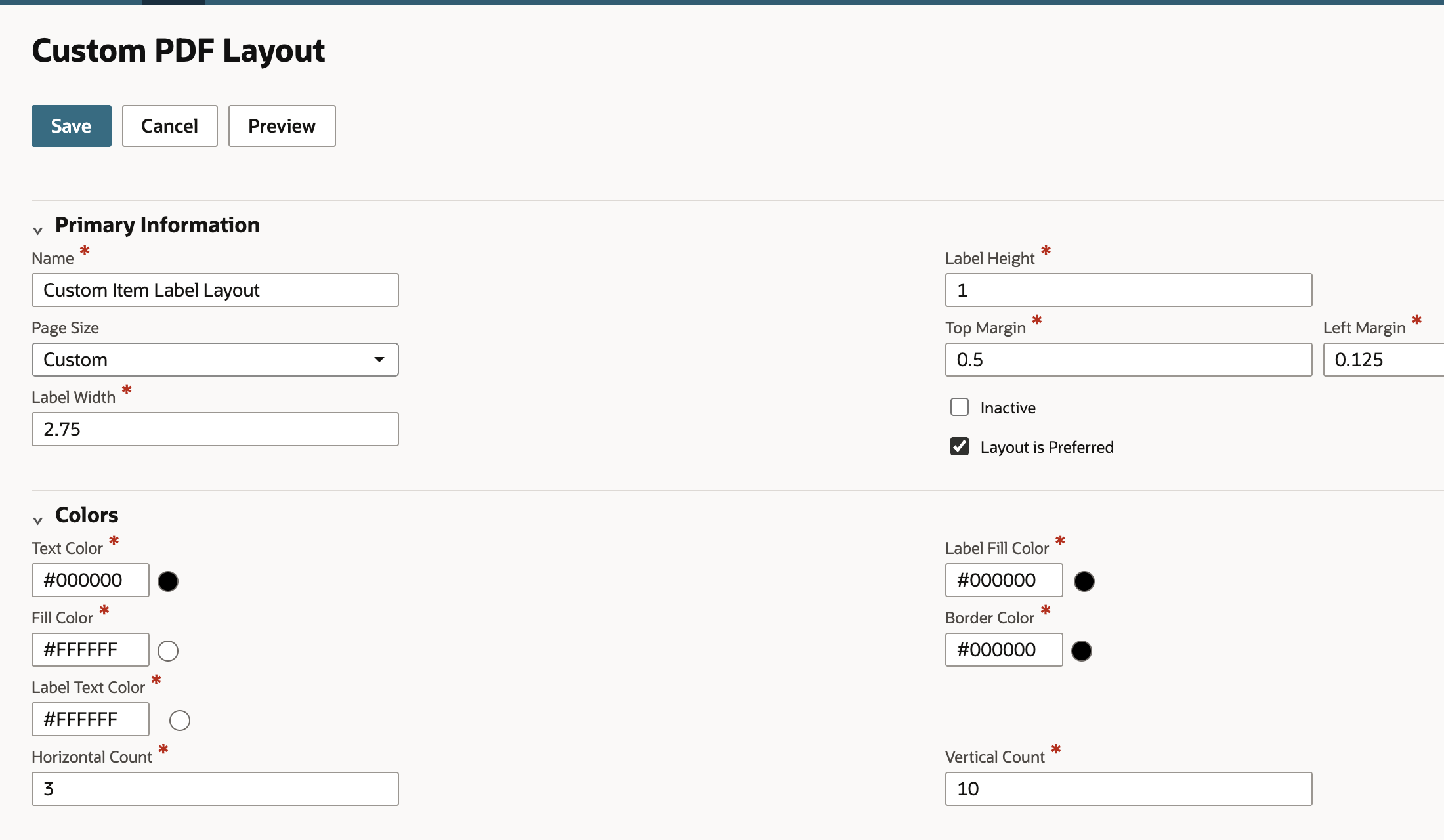 Custom PDF Layout page with Name Custom Item Label Layout, Page Size Custom, Label Width 2.75, Label Height 1 and Layout is Preferred checked.