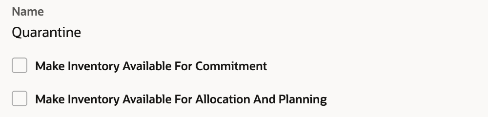 The Quarantine inventory status record with Make Inventory Available For Commitment and Make Inventory Available For Allocation And Planning both unchecked.