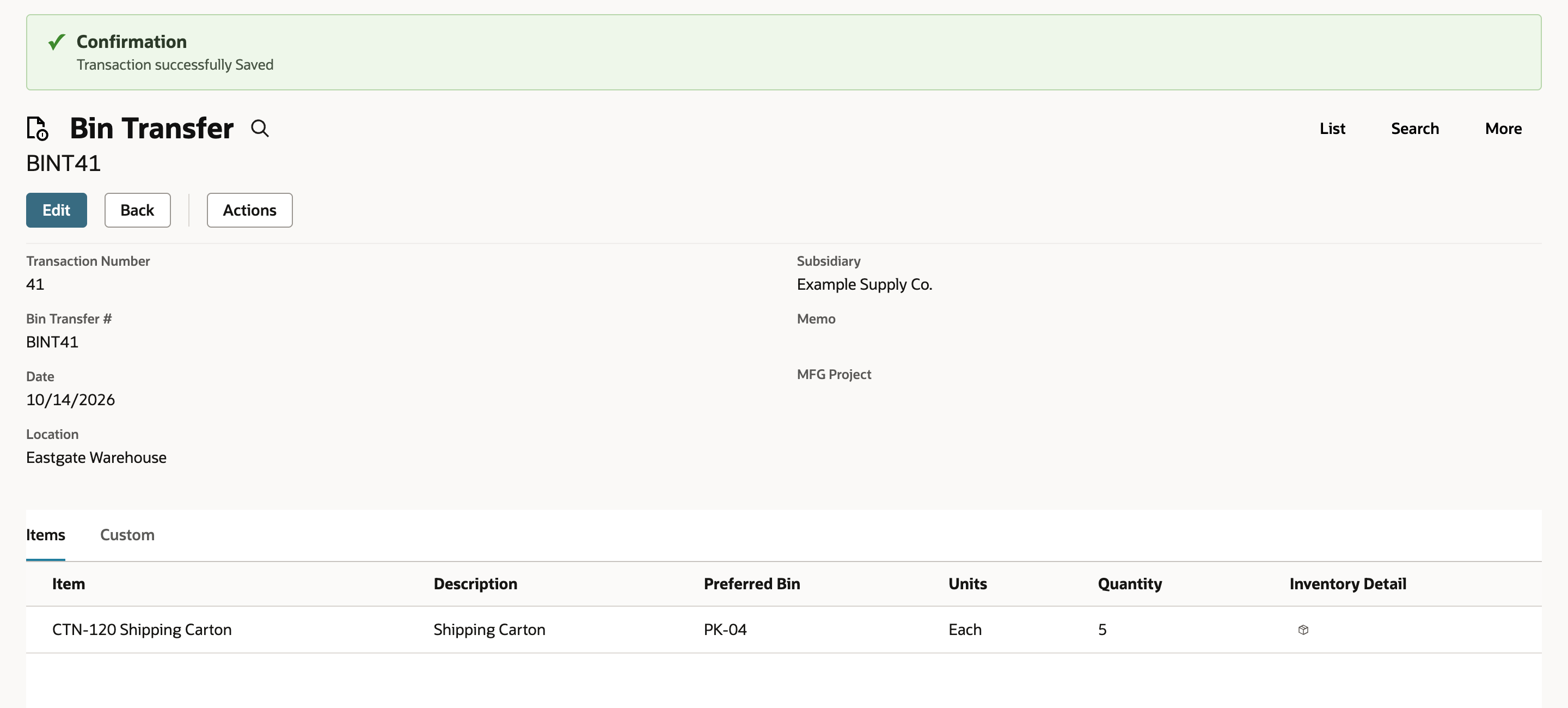 Saved NetSuite Bin Transfer BINT41 with a Confirmation band, Location Eastgate Warehouse and an Items line for CTN-120 with quantity 5