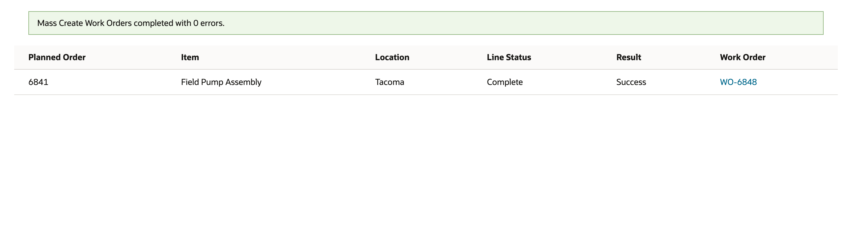 Processed Items links the completed planned-order line to the generated work order.
