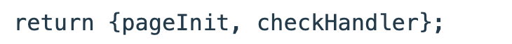 Return checkHandler alongside the existing pageInit export.