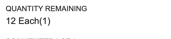 Quantity Remaining is 12 Each after the first lot entry