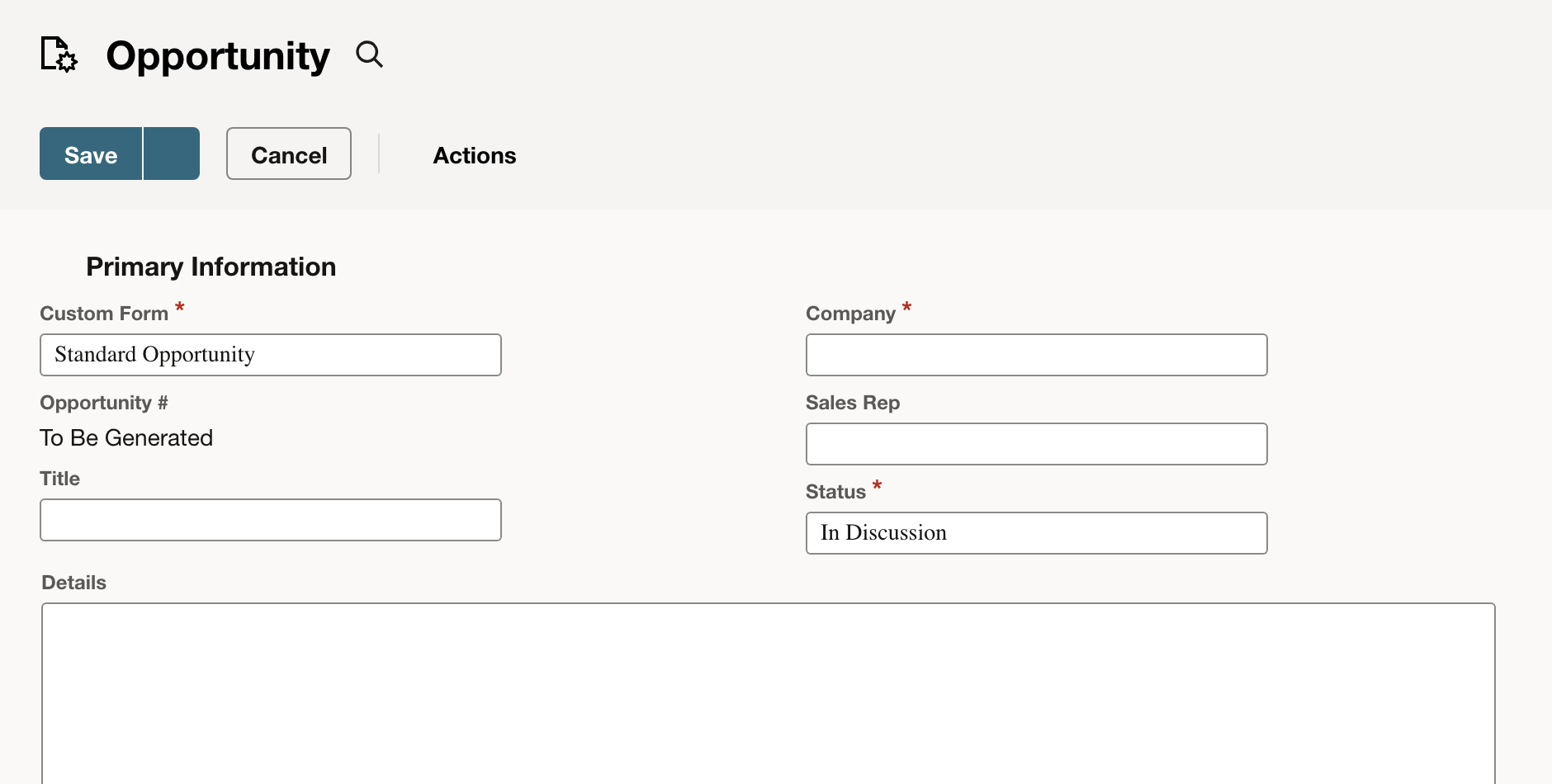 The blank Opportunity form displays the required primary and forecasting fields.